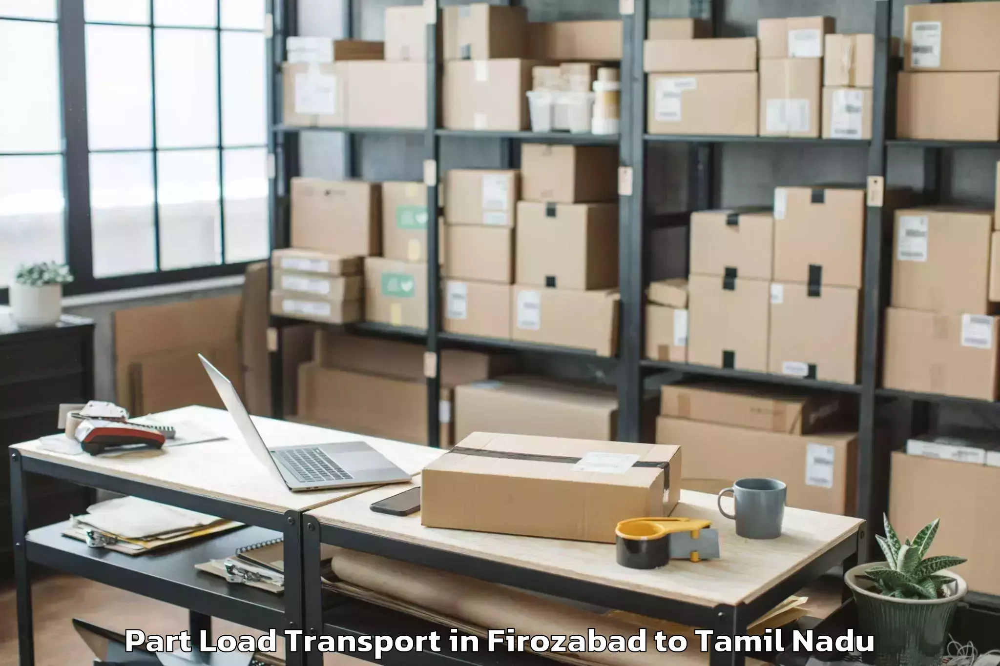 Book Firozabad to Brookefields Mall Part Load Transport